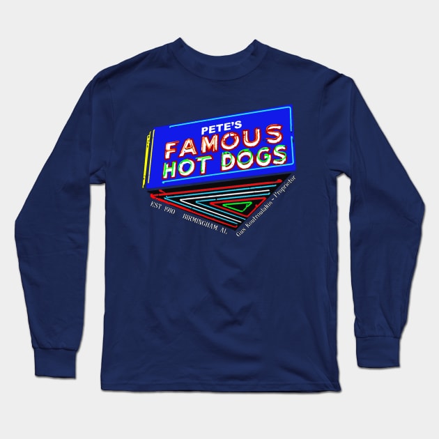 PETE'S FAMOUS HOT DOGS Long Sleeve T-Shirt by thedeuce